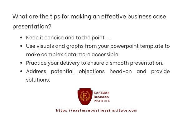 What are the tips for making an effective business case presentation