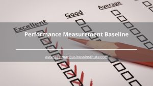 Mastering Performance Measurement Baseline in Projects