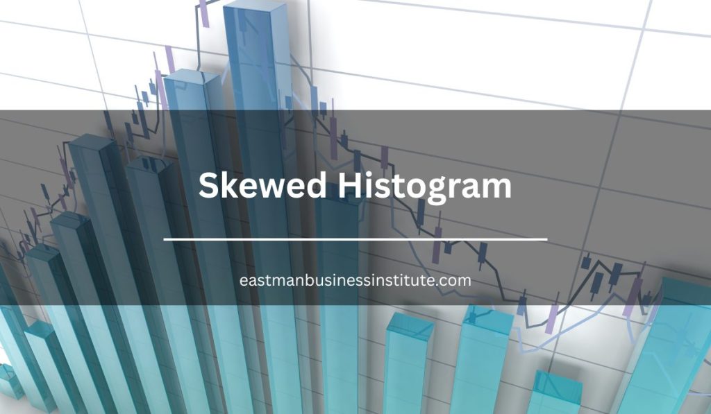 Cover image for skewed histogram, featuring bar charts and statistical visualizations used to analyze asymmetrical data distributions.