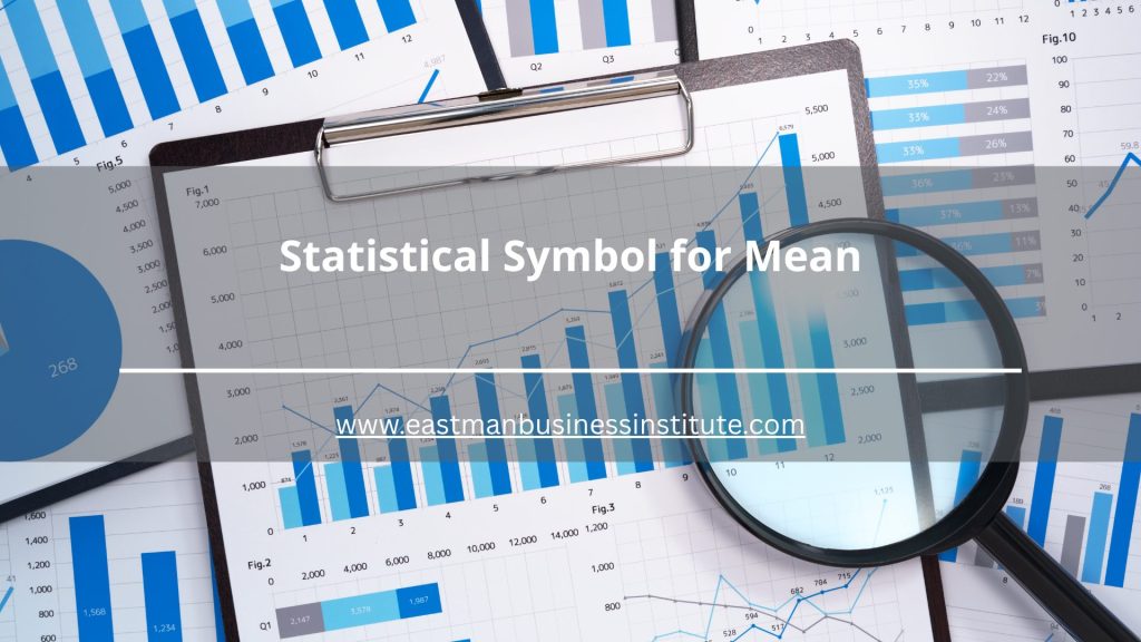 Statistical symbol for mean highlighted through statistical charts, data interpretation, and quantitative analysis for measuring central tendency.