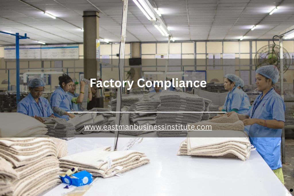 Factory employees handling textile materials with “Factory Compliance” text overlay for the factory compliance topic.