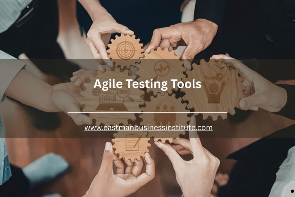 Boost Development with Top Agile Testing Tools