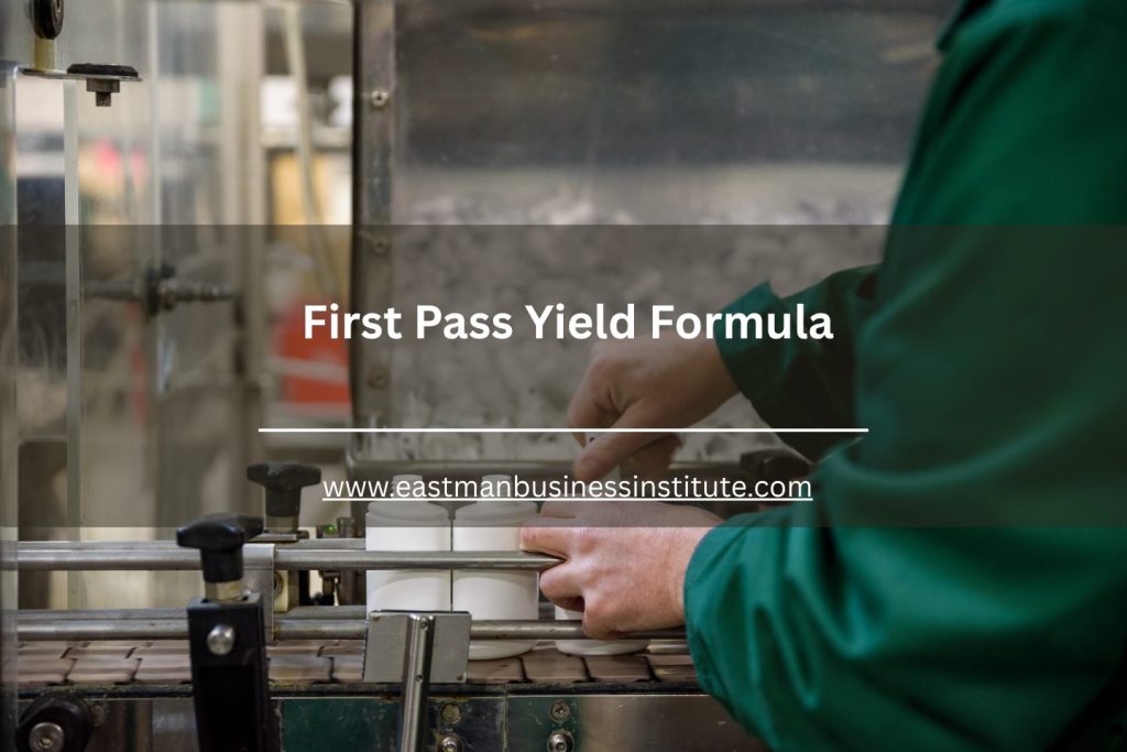 Factory worker inspecting products on a production line while demonstrating the first pass yield formula concept